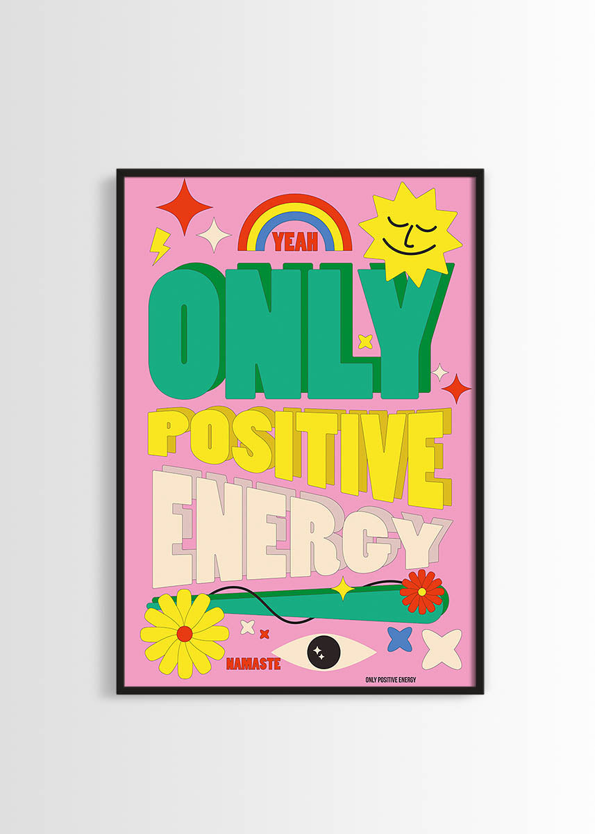 Positive energy poster