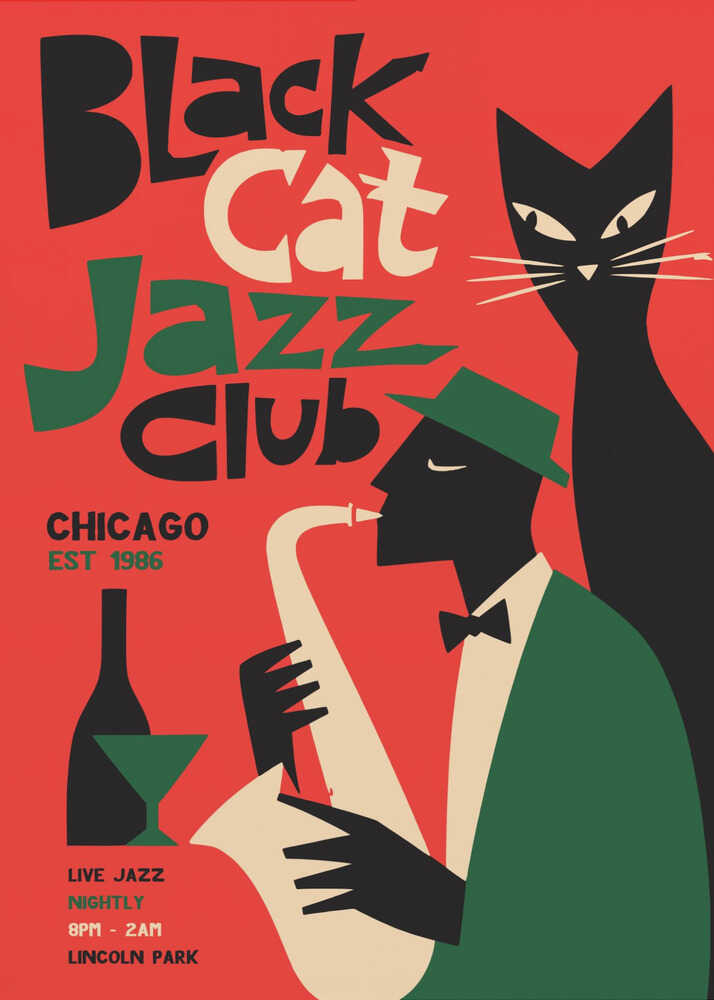 Minimalist mid-century modern style graphic poster for the "Black Cat Jazz Club" in Chicago. The design features a stylized black cat with white whiskers, a silhouette of a musician playing a saxophone in a forest green jacket and fedora, and a wine bottle with a glass against a vibrant coral-red background.