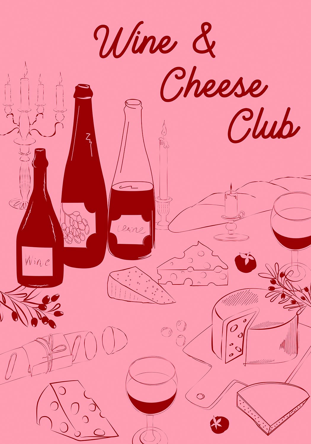 Chic poster with a pink background showcasing line art illustrations of wine bottles, a candelabra, various cheeses, and a wine glass, with the text 'Wine & Cheese Club' in elegant script.