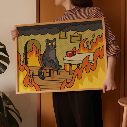 This Is Fine Cat poster