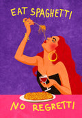 Colorful pop art poster of a stylish woman eating spaghetti and holding a glass of wine, with the phrase "Eat Spaghetti, No Regretti" on a purple and pink background.