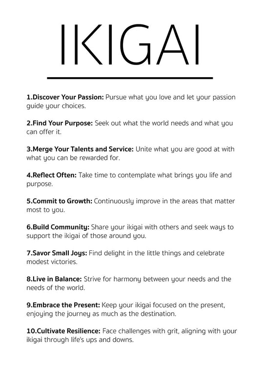 10 Ikigai Principles for a Fulfilling Life - Inspirational Poster