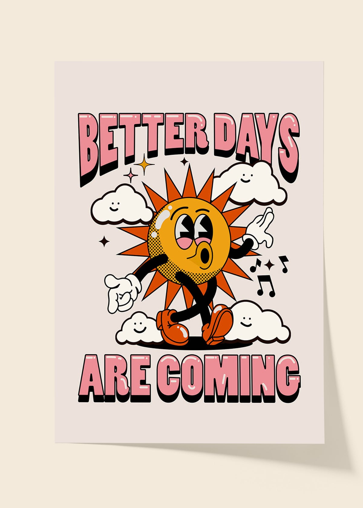 Better days are coming poster