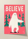 Bigfoot Believe poster