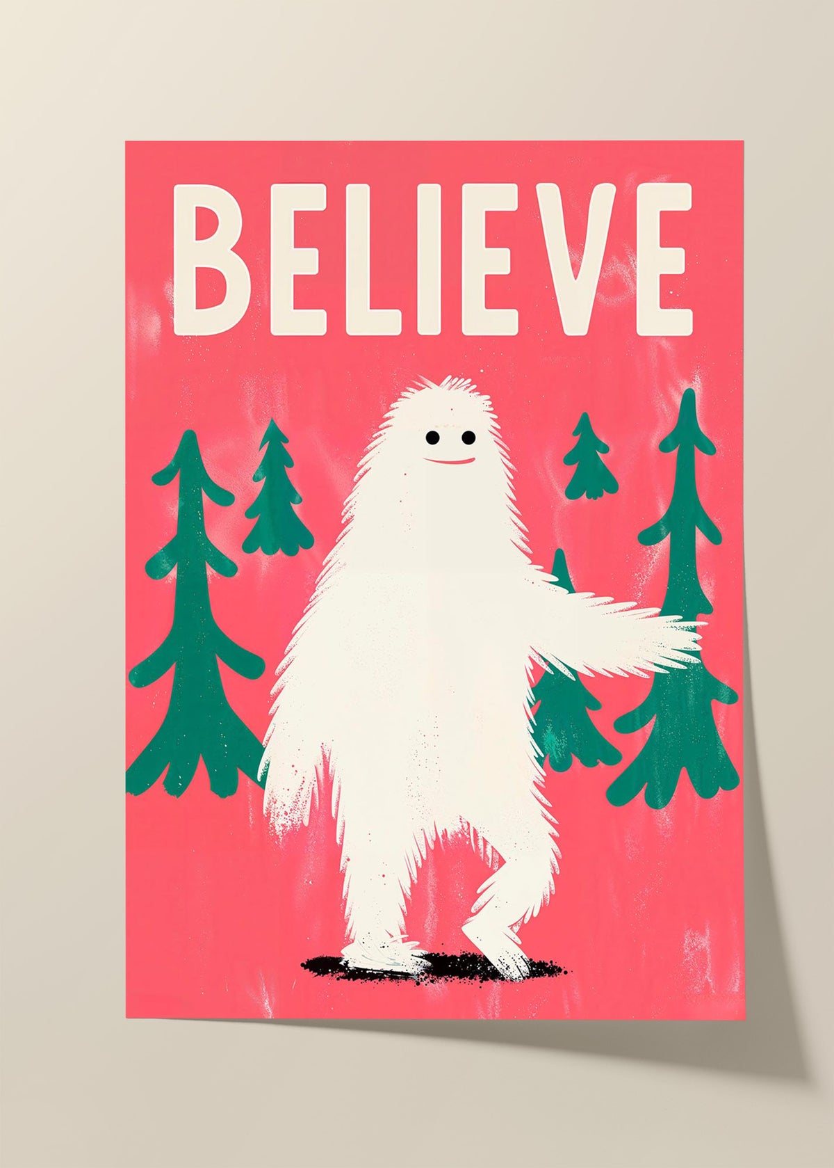 Bigfoot Believe poster
