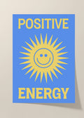 Positive energy poster