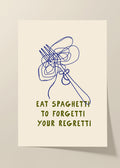 Eat Spaghetti poster