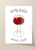 Seeing double wine club poster