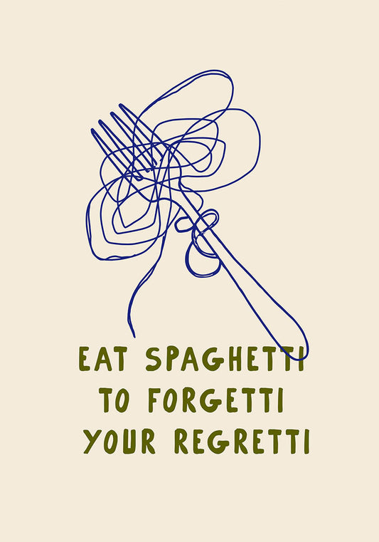 Eat Spaghetti poster