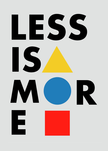 less is more bauhaus poster