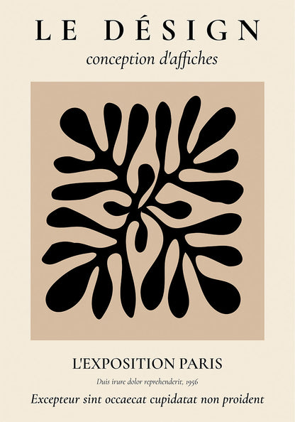 Elegant poster titled 'Le Design conception d'affiches' featuring a black and white 'Papiers Découpés' inspired pattern, symbolizing Matisse's cut-out technique, with the event details for 'L'EXPOSITION PARIS' highlighted, encapsulating a blend of modern design and classic art.