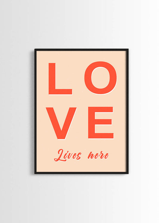 love lives here