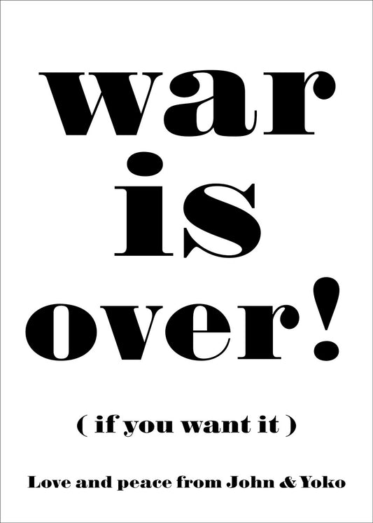 War is over poster print | typography poster | quote poster